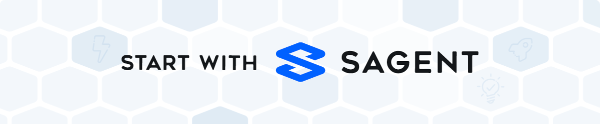 Start with Sagent